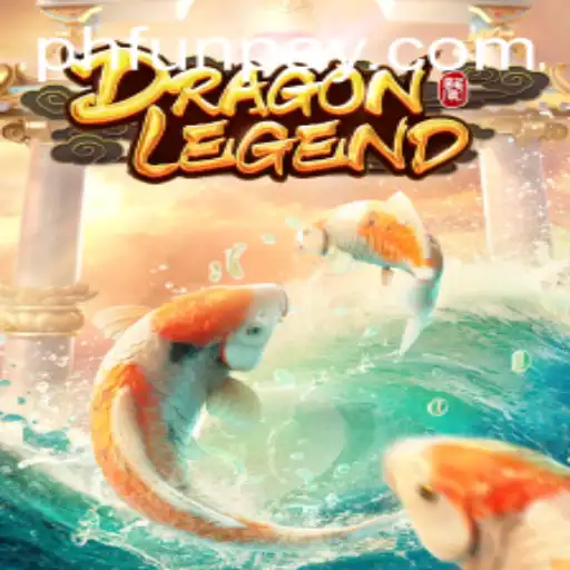 Exploring the Enchanting World of DragonLegend at PHFUN.COM