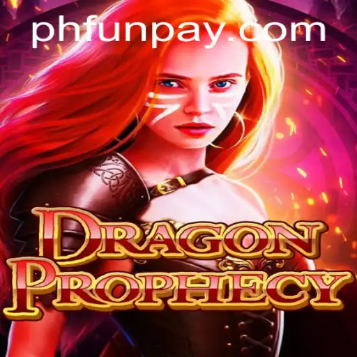 Explore the Epic World of DragonProphecy on PHFUN.COM