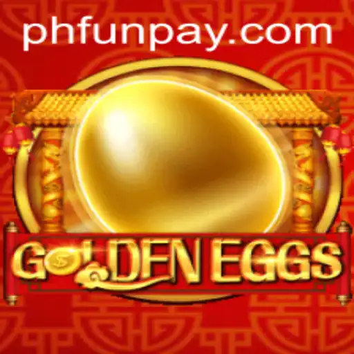 Discover the Thrilling World of GoldenEggs at PHFUN.COM