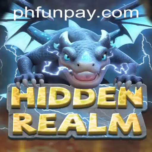 Exploring the Mystical World of HiddenRealm on PHFUN.COM