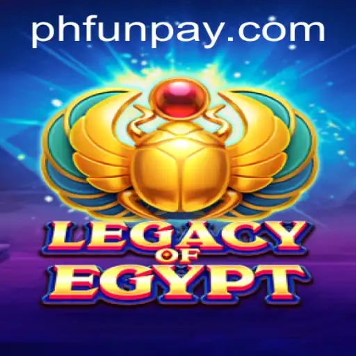 Discover the Excitement of LegacyOfEgypt at PHFUN.COM