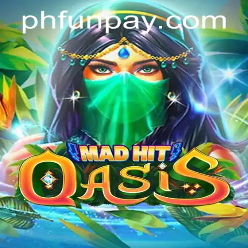 MadHitOasis: An Exciting Journey Through the Digital Desert