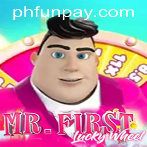 Exploring the Thrills of MrFirstLuckyWheel on PHFUN.COM